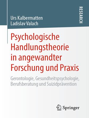 cover image of Psychologische Handlungstheorie in angewandter Forschung und Praxis